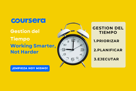 Imagen de un reloj despertador sobre fondo amarillo, promocionando el curso de Coursera sobre gestión del tiempo.