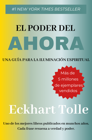 Portada del libro 'El Poder del Ahora' de Eckhart Tolle