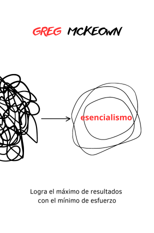 Portada del libro 'Esencialismo' de Greg McKeown