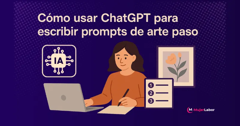 Ilustración de una persona usando ChatGPT en una laptop para crear prompts de arte paso a paso.
