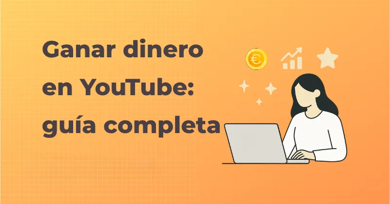 Mujer trabajando en un portátil con iconos de dinero y crecimiento en una portada sobre ganar dinero en YouTube.