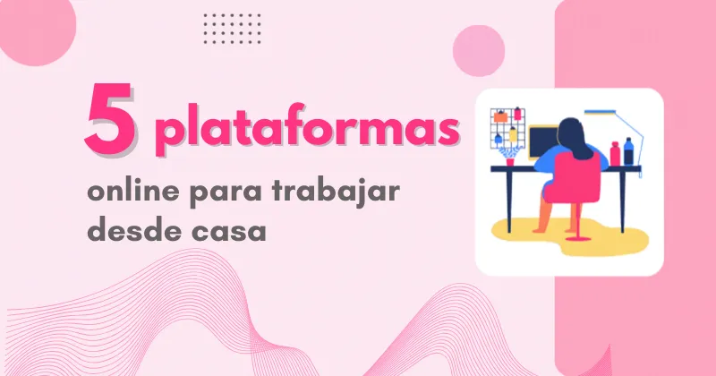 Ilustración de una persona trabajando desde casa frente al ordenador, para una guía sobre plataformas online para trabajar desde casa.
