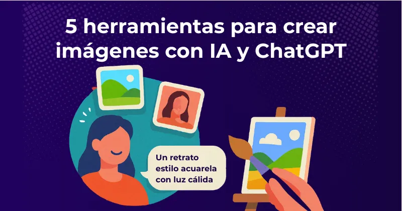 Ilustración sobre crear imágenes con IA y ChatGPT a partir de un prompt visual.