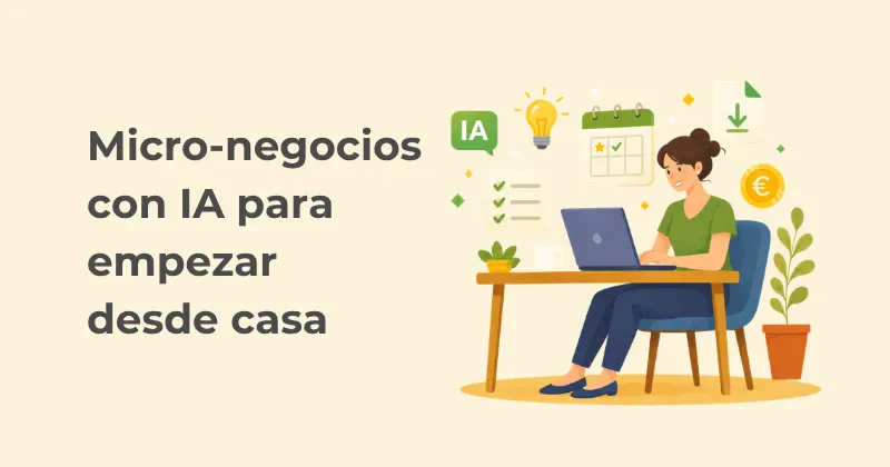 Mujer trabajando desde casa con un portátil e iconos de IA, checklist, calendario y recursos digitales para micro-negocios con inteligencia artificial.